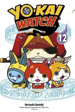 YO-KAI WATCH 12 | 9788467937060 | NORIYUKI KONISHI | Llibreria Aqualata | Comprar llibres en català i castellà online | Comprar llibres Igualada