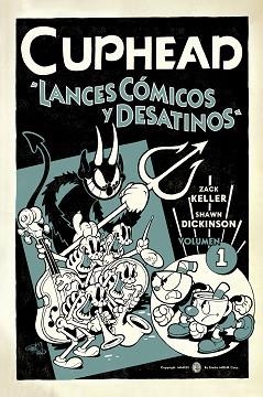 CUPHEAD 1. LANCES CÓMICOS Y DESATINOS | 9788467943818 | ZACK KELLER / SHAWN DICKINSON | Llibreria Aqualata | Comprar llibres en català i castellà online | Comprar llibres Igualada