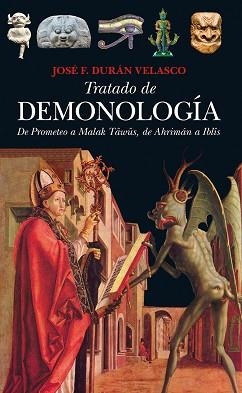 TRATADO DE DEMONOLOGÍA | 9788492924998 | DURÁN VELASCO, JOSÉ F. | Llibreria Aqualata | Comprar llibres en català i castellà online | Comprar llibres Igualada