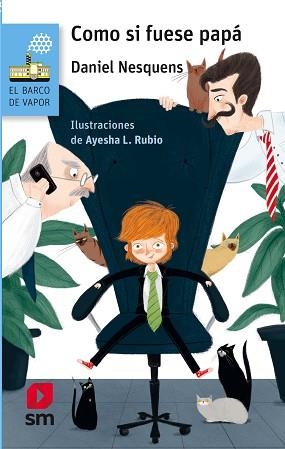 COMO SI FUESE PAPA (BVA 185) | 9788491077930 | NESQUENS, DANIEL | Llibreria Aqualata | Comprar llibres en català i castellà online | Comprar llibres Igualada