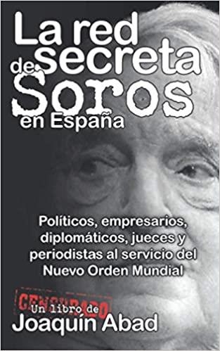 RED SECRETA DE SOROS EN ESPAÑA LA | 9798664889574 | ABAD JOAQUIN | Llibreria Aqualata | Comprar llibres en català i castellà online | Comprar llibres Igualada