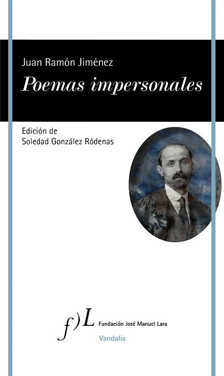 POEMAS IMPERSONALES | 9788417453602 | JIMÉNEZ, JUAN RAMÓN | Llibreria Aqualata | Comprar llibres en català i castellà online | Comprar llibres Igualada