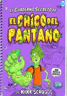 CUADERNO SECRETO DEL CHICO DEL PANTANO, EL | 9788418359408 | SCROGGS, KIRK | Llibreria Aqualata | Comprar llibres en català i castellà online | Comprar llibres Igualada