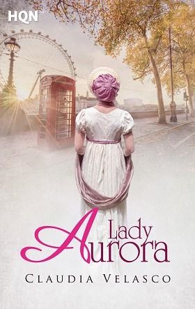 LADY AURORA | 9788413289328 | VELASCO, CLAUDIA | Llibreria Aqualata | Comprar llibres en català i castellà online | Comprar llibres Igualada