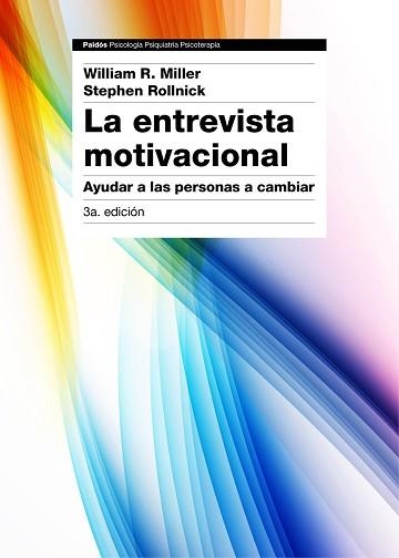 ENTREVISTA MOTIVACIONAL, LA.  3ª EDICIÓN | 9788449331398 | MILLER, WILLIAM R. / ROLLNICK, STEPHEN | Llibreria Aqualata | Comprar llibres en català i castellà online | Comprar llibres Igualada