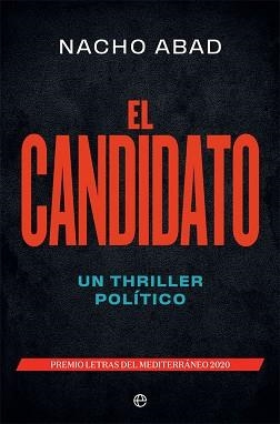 CANDIDATO, EL | 9788491649410 | ABAD, NACHO | Llibreria Aqualata | Comprar llibres en català i castellà online | Comprar llibres Igualada