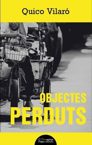 OBJECTES PERDUTS | 9788413032061 | VILARÓ CASALINAS, QUICO | Llibreria Aqualata | Comprar llibres en català i castellà online | Comprar llibres Igualada