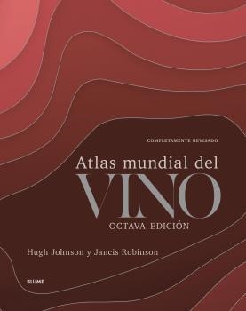 ATLAS MUNDIAL DEL VINO. OCTAVA EDICIÓN. | 9788418075933 | Llibreria Aqualata | Comprar llibres en català i castellà online | Comprar llibres Igualada