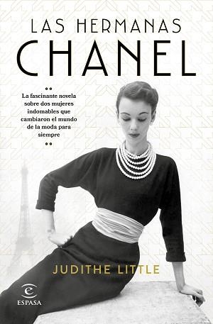 HERMANAS CHANEL, LAS | 9788467061413 | LITTLE, JUDITHE | Llibreria Aqualata | Comprar llibres en català i castellà online | Comprar llibres Igualada