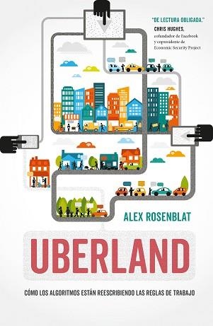 UBERLAND | 9788494708527 | ROSENBLAT, ALEX | Llibreria Aqualata | Comprar llibres en català i castellà online | Comprar llibres Igualada