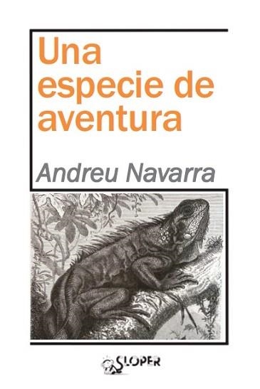 UNA ESPECIE DE AVENTURA | 9788417200251 | NAVARRA, ANDREU | Llibreria Aqualata | Comprar llibres en català i castellà online | Comprar llibres Igualada