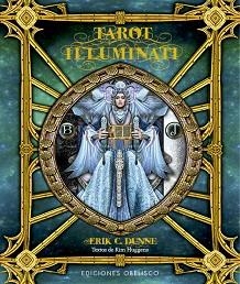 TAROT ILLUMINATI + CARTAS | 9788491116479 | D.DUNNE, ERIK/HUGGENS, KIM | Llibreria Aqualata | Comprar libros en catalán y castellano online | Comprar libros Igualada