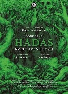 DONDE LAS HADAS NO SE AVENTURAN | 9788412203189 | SOLSONA ASENSIO, GEMMA | Llibreria Aqualata | Comprar llibres en català i castellà online | Comprar llibres Igualada