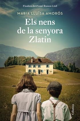 NENS DE LA SENYORA ZLATIN, ELS | 9788466427333 | AMORÓS, MARIA LLUÏSA | Llibreria Aqualata | Comprar llibres en català i castellà online | Comprar llibres Igualada