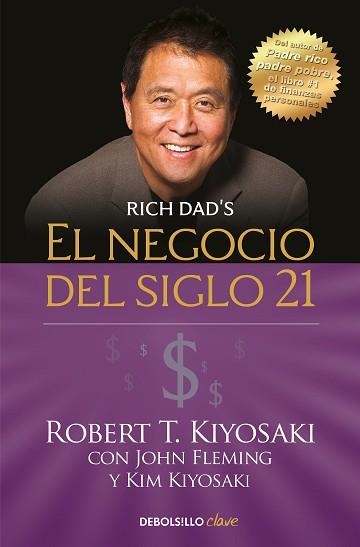 NEGOCIO DEL SIGLO XXI, EL | 9788466355346 | KIYOSAKI, ROBERT T. | Llibreria Aqualata | Comprar llibres en català i castellà online | Comprar llibres Igualada