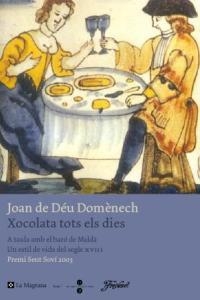 XOCOLATA CADA DIA (ORIGENS 80) | 9788482645100 | DOMENECH, JOAN DE DEU | Llibreria Aqualata | Comprar libros en catalán y castellano online | Comprar libros Igualada