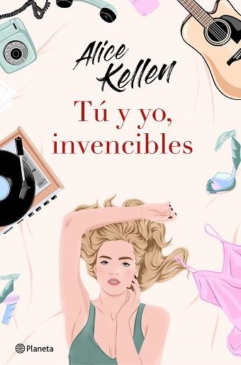 TÚ Y YO, INVENCIBLES | 9788408237822 | KELLEN, ALICE | Llibreria Aqualata | Comprar llibres en català i castellà online | Comprar llibres Igualada