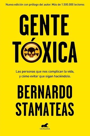 GENTE TÓXICA (NUEVA EDICIÓN CON PRÓLOGO DEL AUTOR) | 9788416076215 | STAMATEAS, BERNARDO | Llibreria Aqualata | Comprar llibres en català i castellà online | Comprar llibres Igualada