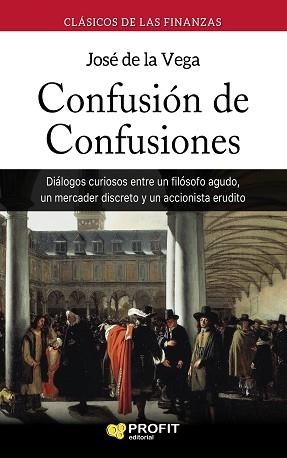 CONFUSIÓN DE CONFUSIONES | 9788417209100 | DE LA VEGA GARCÍA, JOSÉ | Llibreria Aqualata | Comprar llibres en català i castellà online | Comprar llibres Igualada