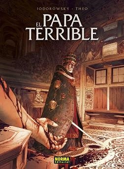 PAPA TERRIBLE, EL. EDICIÓN INTEGRAL | 9788467944051 | JODOROWSKY /  THEO | Llibreria Aqualata | Comprar llibres en català i castellà online | Comprar llibres Igualada