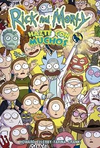 RICK Y MORTY: HAZTE CON MUCHOS | 9788467941012 | HOWARD, TINI / ELLERBY, MARC / FARINA, KATY | Llibreria Aqualata | Comprar llibres en català i castellà online | Comprar llibres Igualada