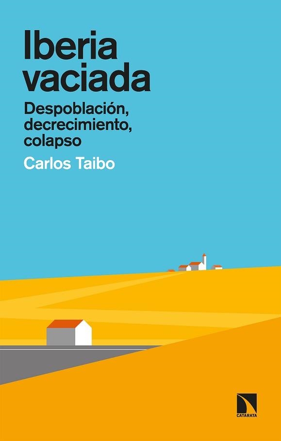 IBERIA VACIADA | 9788413521275 | TAIBO, CARLOS | Llibreria Aqualata | Comprar llibres en català i castellà online | Comprar llibres Igualada