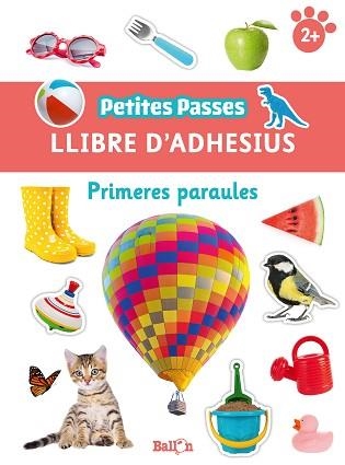 PRIMERES PARAULES. PETITES PASES ADHESIUS | 9789403224831 | BALLON | Llibreria Aqualata | Comprar llibres en català i castellà online | Comprar llibres Igualada