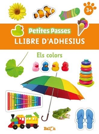 COLORS, ELS. PETITES PASES ADHESIUS | 9789403224824 | BALLON | Llibreria Aqualata | Comprar llibres en català i castellà online | Comprar llibres Igualada