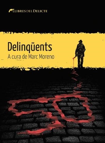 DELINQÜENTS | 9788412271829 | AA.VV | Llibreria Aqualata | Comprar llibres en català i castellà online | Comprar llibres Igualada