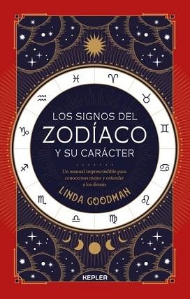 SIGNOS DEL ZODÍACO Y SU CARÁCTER, LOS | 9788416344505 | GOODMAN, LINDA | Llibreria Aqualata | Comprar llibres en català i castellà online | Comprar llibres Igualada