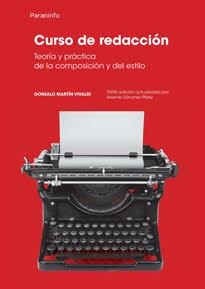 CURSO DE REDACCION, TEORIA Y PRACTICA DE LA COMPOSICION | 9788428325707 | MARTIN VIVALDI, GONZALO | Llibreria Aqualata | Comprar libros en catalán y castellano online | Comprar libros Igualada