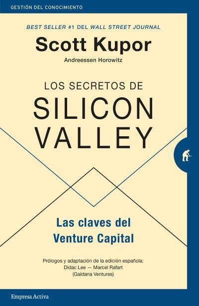 SECRETOS DE SILICON VALLEY, LOS | 9788416997343 | KUPOR, SCOTT | Llibreria Aqualata | Comprar llibres en català i castellà online | Comprar llibres Igualada