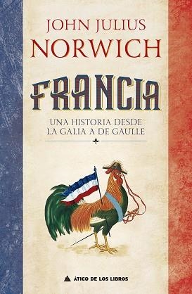 FRANCIA | 9788417743604 | NORWICH, JOHN JULIUS | Llibreria Aqualata | Comprar llibres en català i castellà online | Comprar llibres Igualada