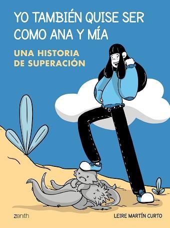 YO TAMBIÉN QUISE SER COMO ANA Y MIA | 9788408229919 | MARTÍN CURTO, LEIRE | Llibreria Aqualata | Comprar llibres en català i castellà online | Comprar llibres Igualada