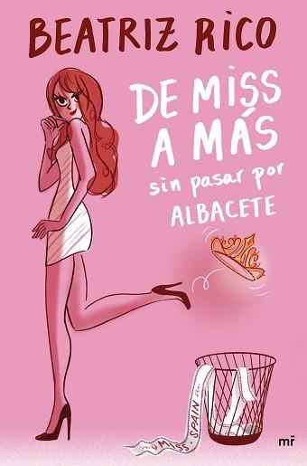 DE MISS A MÁS SIN PASAR POR ALBACETE | 9788427048164 | RICO, BEATRIZ | Llibreria Aqualata | Comprar llibres en català i castellà online | Comprar llibres Igualada