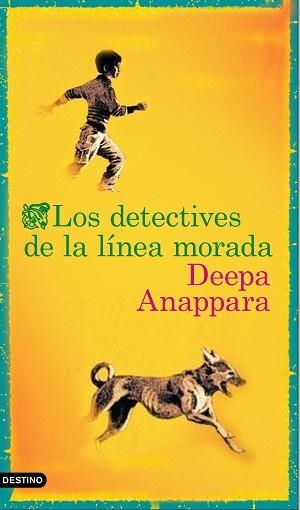 DETECTIVES DE LA LÍNEA MORADA, LOS | 9788423358649 | ANAPPARA, DEEPA | Llibreria Aqualata | Comprar llibres en català i castellà online | Comprar llibres Igualada