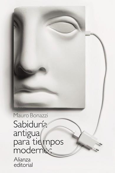 SABIDURÍA ANTIGUA PARA TIEMPOS MODERNOS | 9788413620695 | BONAZZI, MAURO | Llibreria Aqualata | Comprar llibres en català i castellà online | Comprar llibres Igualada