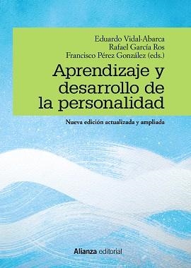 APRENDIZAJE Y DESARROLLO DE LA PERSONALIDAD | 9788491816065 | VIDAL-ABARCA, EDUARDO / GARCÍA ROS, RAFAEL / PÉREZ GONZÁLEZ, FRANCISCO | Llibreria Aqualata | Comprar llibres en català i castellà online | Comprar llibres Igualada