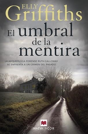 UMBRAL DE LA MENTIRA, EL | 9788417708917 | GRIFFITHS, ELLY | Llibreria Aqualata | Comprar llibres en català i castellà online | Comprar llibres Igualada