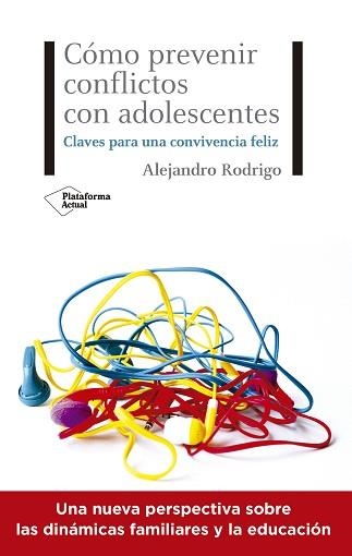 CÓMO PREVENIR CONFLICTOS CON ADOLESCENTES | 9788418285615 | RODRIGO, ALEJANDRO | Llibreria Aqualata | Comprar llibres en català i castellà online | Comprar llibres Igualada