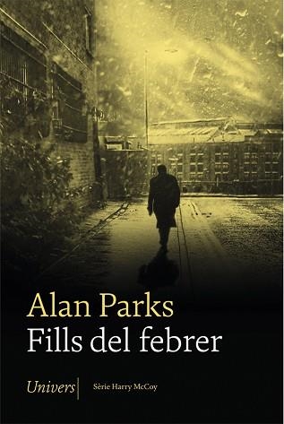 FILLS DEL FEBRER | 9788417868253 | PARKS, ALAN | Llibreria Aqualata | Comprar llibres en català i castellà online | Comprar llibres Igualada