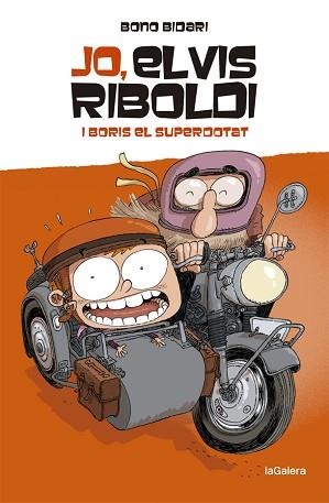 JO, ELVIS RIBOLDI, I BORIS EL SUPERDOTAT | 9788424669225 | BIDARI, BONO | Llibreria Aqualata | Comprar llibres en català i castellà online | Comprar llibres Igualada