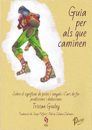 GUIA PER ALS QUE CAMINEN | 9788412224030 | GOOLEY, TRISTAN | Llibreria Aqualata | Comprar llibres en català i castellà online | Comprar llibres Igualada