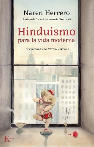 HINDUISMO PARA LA VIDA MODERNA | 9788499886794 | NAREN HERRERO, JEREMIAS | Llibreria Aqualata | Comprar llibres en català i castellà online | Comprar llibres Igualada