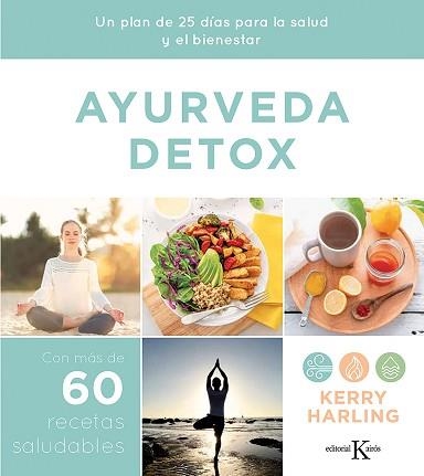 AYURVEDA DETOX | 9788499888415 | HARLING, KERRY | Llibreria Aqualata | Comprar llibres en català i castellà online | Comprar llibres Igualada