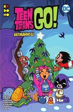 TEEN TITANS GO!: BATMANNOEL | 9788418475894 | FRIDOLFS, DEREK / COHEN, IVAN/FISCH, SHOLLY | Llibreria Aqualata | Comprar llibres en català i castellà online | Comprar llibres Igualada