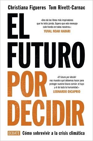 FUTURO POR DECIDIR, EL | 9788418056338 | FIGUERES, CHRISTIANA / RIVETT-CARNAC, TOM | Llibreria Aqualata | Comprar llibres en català i castellà online | Comprar llibres Igualada