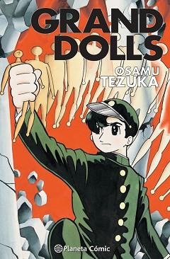 GRAND DOLLS | 9788413415901 | TEZUKA, OSAMU | Llibreria Aqualata | Comprar llibres en català i castellà online | Comprar llibres Igualada