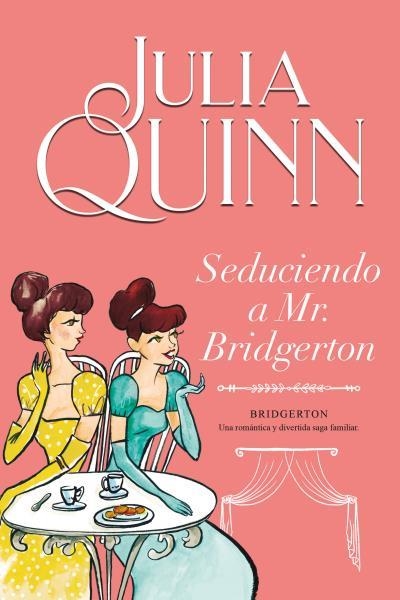 SEDUCIENDO A MR. BRIDGERTON (BRIDGERTON 4) | 9788416327850 | QUINN, JULIA | Llibreria Aqualata | Comprar libros en catalán y castellano online | Comprar libros Igualada