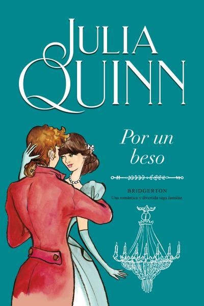 POR UN BESO (BRIDGERTON 7) | 9788416327881 | QUINN, JULIA | Llibreria Aqualata | Comprar libros en catalán y castellano online | Comprar libros Igualada